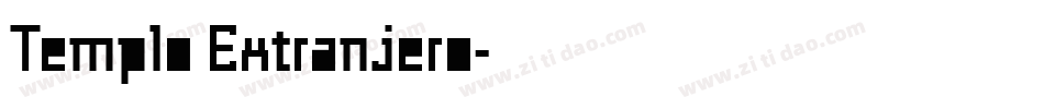 Templo Extranjero字体转换